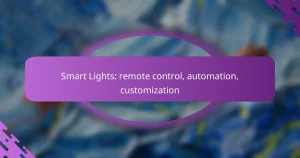 Smart Lights: remote control, automation, customization